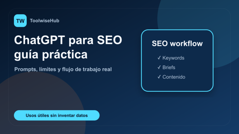 Cómo usar ChatGPT para SEO con prompts, límites y ejemplos prácticos