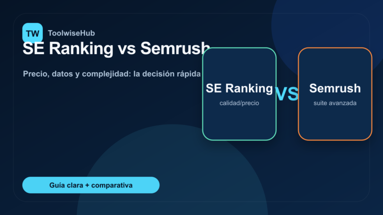 SE Ranking vs Semrush — ToolwiseHub