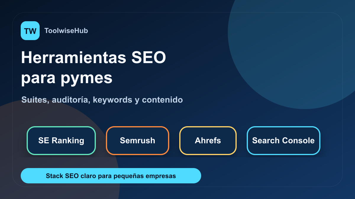Mejores herramientas SEO para pymes en 2026